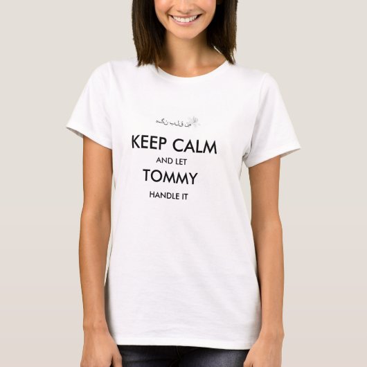T-shirt Maintenez calme et laissez Tommy le manipuler (Devant)