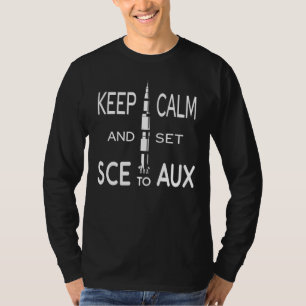 T-shirt Maintenez le calme et mettez SCE comme Saturne à R