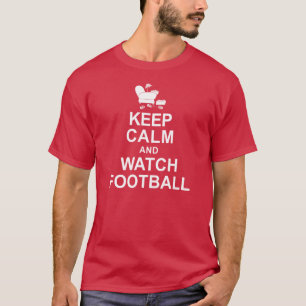 T-shirt Maintenez le football calme et de montre
