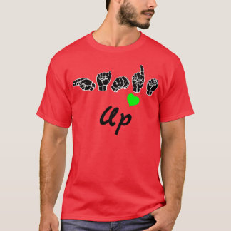 T-shirt MAINTIENT le texte et la conception du langage des