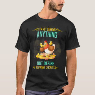 T-shirt Mais Définir Trop De Poules Citation Drôle De Sarc