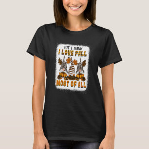 T-shirt Mais Je Pense Que J'Aime Chuter Surtout Gnome Mapl
