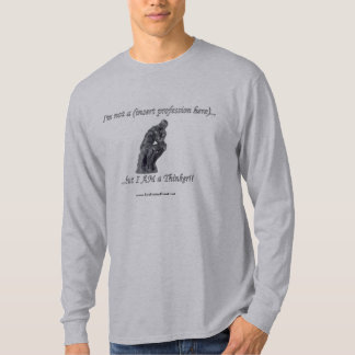 T-shirt Mais JE SUIS un PENSEUR !
