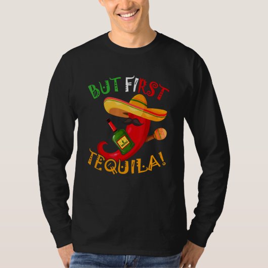 T-shirt Mais La Première Tequila Cinco De Mayo (Devant)