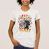 T-shirt Mais Le Café Est D'Abord Effrayant (Devant)