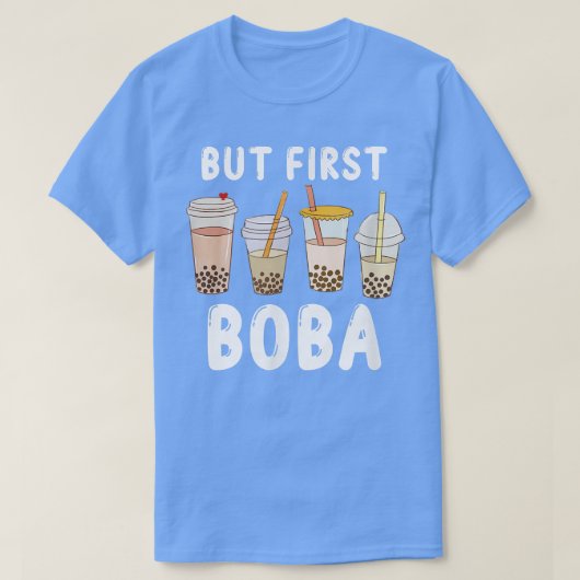 T-shirt Mais Premier Boba Kawaii Anime Drôle - Buble Tea B (Design devant)