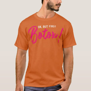 T-shirt mais premier botox Funny Plastic Chirurgie cadeau