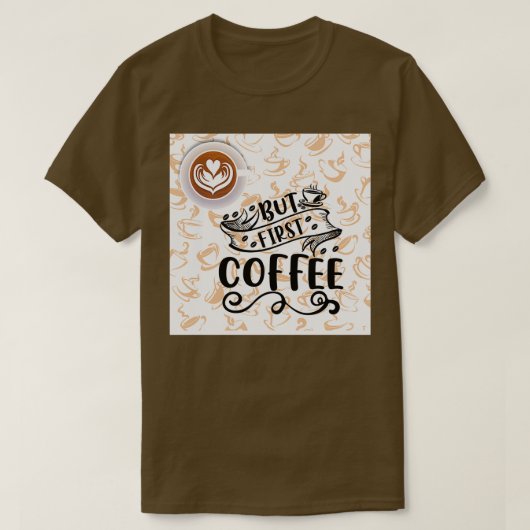 T-shirt Mais premier café 16 (Design devant)