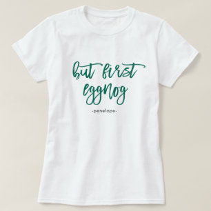 T-shirt Mais premier Eggnog avec le nom Festive Green Holi