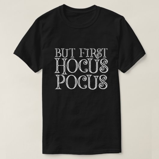 T-SHIRT MAIS PREMIER POCUS DE HOCUS (Design devant)