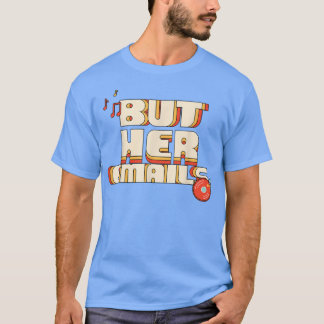 T-shirt Mais Ses E-mails drôle Musique classique Chemise
