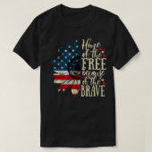 T-shirt Maison De La Liberté À Cause Du Brave Drapeau Amér (Design devant)
