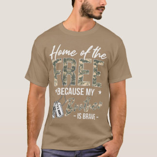 T-shirt Maison des hommes libres parce que mon frère est c