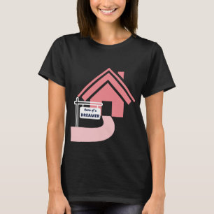 T-shirt Maison d'un panneau de rêveur avec maison rose