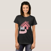 T-shirt Maison d'un panneau de rêveur avec maison rose (Devant entier)