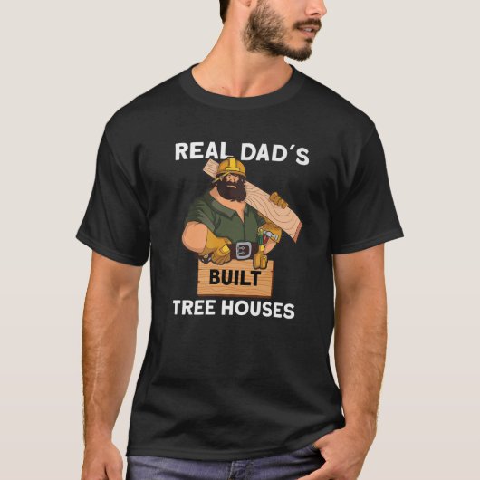 T-shirt Maisons d'arbres construites par de vrais papas (Devant)