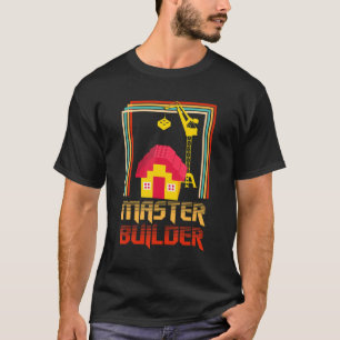 T-shirt Maître Builder Blocks Ingénieur Bicklayer