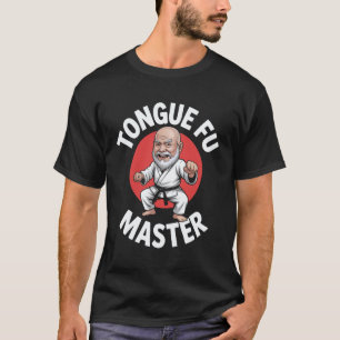 T-shirt Maître de Tongue Fu Arts Martiaux Humour Drôle Kar