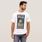 T-SHIRT MAÎTRE KUSH (Devant entier)