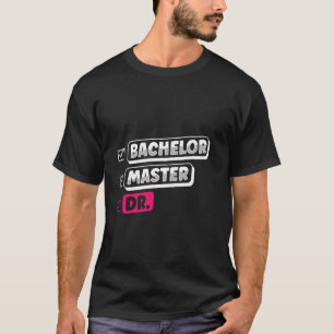 T-shirt Maîtrise BACHELOR MASTER DR. Masters femmes