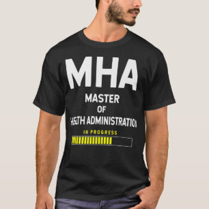 T-shirt Maîtrise En Administration De La Santé Étudiant