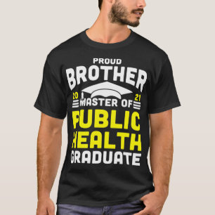 T-shirt Maîtrise en santé publique Fier Frère Diplômé 202