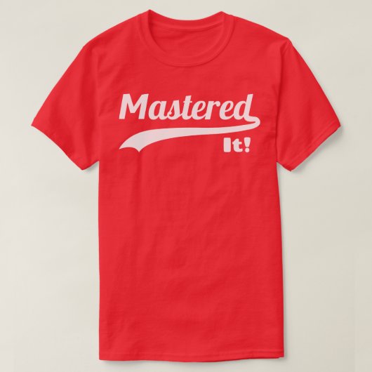T-shirt Maîtrise III (Design devant)