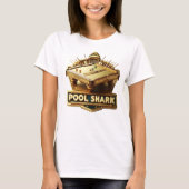 T-shirt Maîtriser le jeu : Pool Shark Logo sur Pool Table (Devant)