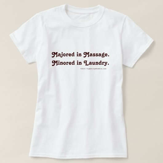 T-shirt Majoré en massage. Minoré dans Laverie. (Design devant)