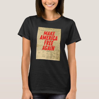 T-shirt Make America Free Again Declaration of Independenc