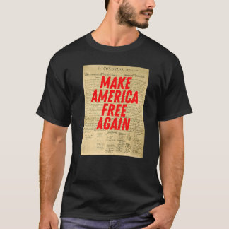 T-shirt Make America Free Again Declaration of Independenc