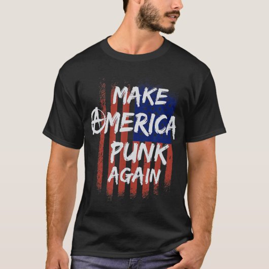 T-shirt Make America Punk Again Flag Punk Rocker Punx (Devant)