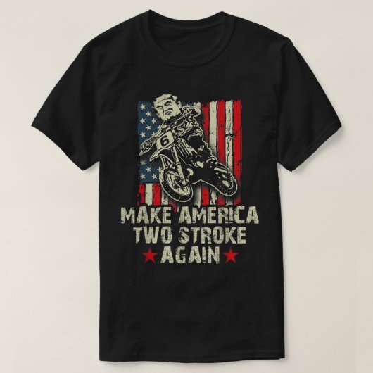 T-shirt Make America Two Stroke again chemise Biker pour T (Design devant)