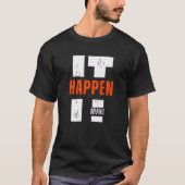T-shirt Make It Happen – Ambition & Drive Shirt (Devant)