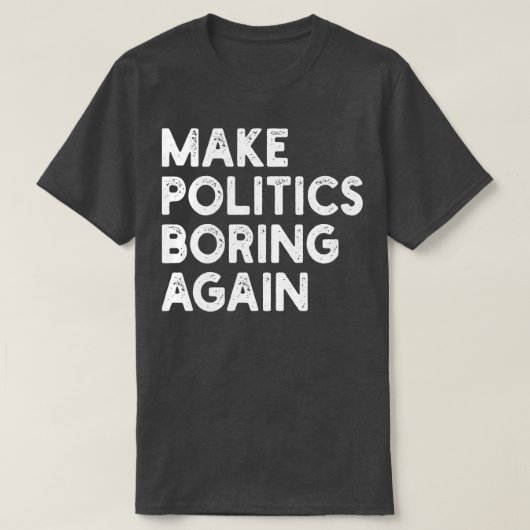 T-shirt Make Politics (Design devant)