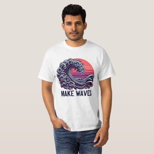 T-shirt Make Waves (Devant entier)