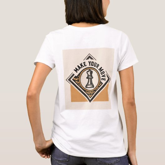 T-shirt Make Your Move – Chess Piece Design (Dos)