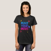 T-shirt "Make Your Move - Motivational Gradient Typographi (Devant entier)
