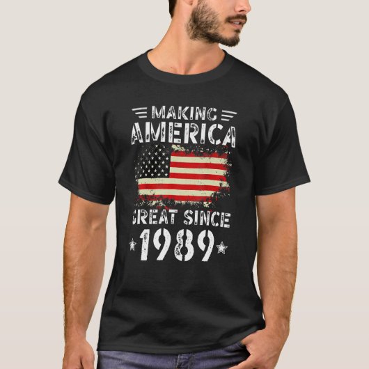 T-shirt Making America Great Since 1989 USA Flag Retro Bir (Devant)