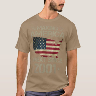 T-shirt Making America Great Since 2001 Vintage Gifts 21st