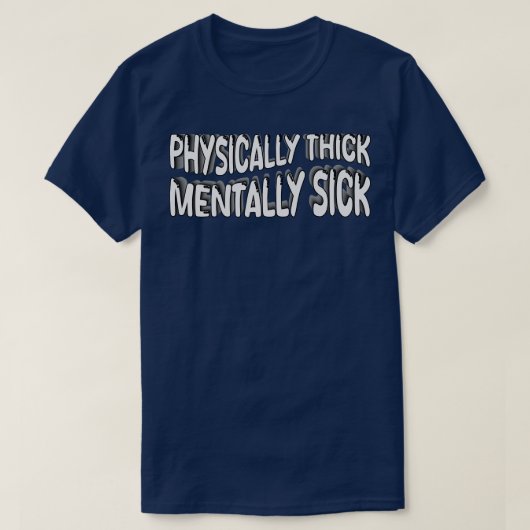 T-shirt malade mental (Design devant)