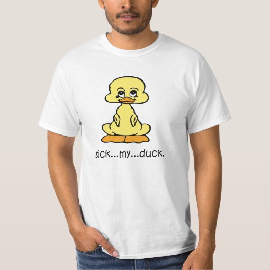 T-shirt malade mon canard (Devant)