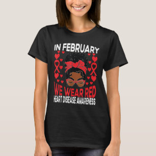 T-shirt Maladie cardiaque Africaine Américaine Girl En Fév