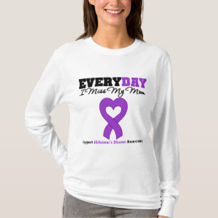 T-shirt Maladie d'Alzheimer chaque Mlle My Mom du jour I