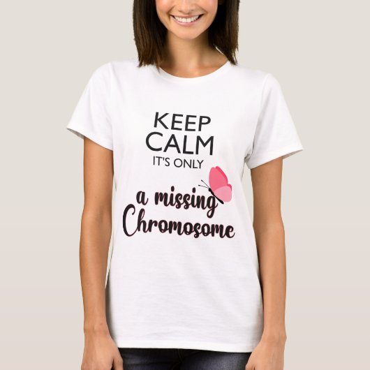 T-shirt Maladie du syndrome de Chromosome Turner manquante (Devant)
