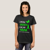 T-shirt Maladie Je Porte Vert Pour Mon Ruban Mama (Devant entier)