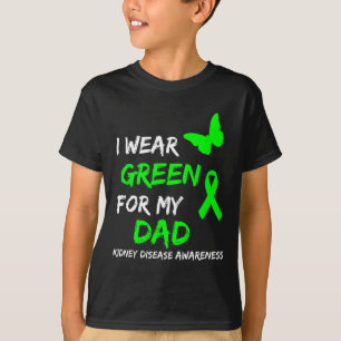 T-shirt Maladie rénale Je Porte Vert Pour Mon Papa Ruban