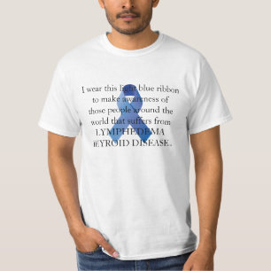 T-shirt Maladie thyroïdienne de Lymphedema