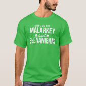 T-shirt Malarkey & Shenanigans Funny St. Paddy's Day (Devant)