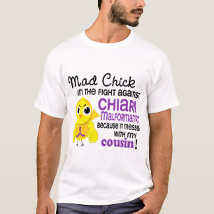 T-shirt Malformation folle de Chiari de cousin du poussin